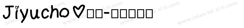 Jiyucho 西方字体转换